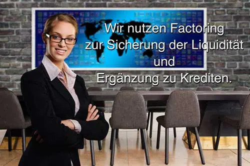 Mittelständischen Unternehmen nutzen Factoring.
